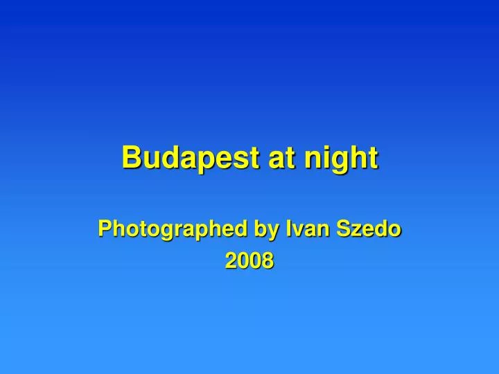 budapest at night