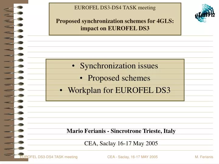 eurofel ds3 ds4 task meeting proposed synchronization schemes for 4gls impact on eurofel ds3