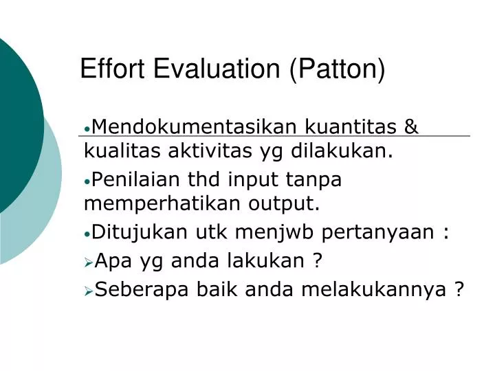 effort evaluation patton