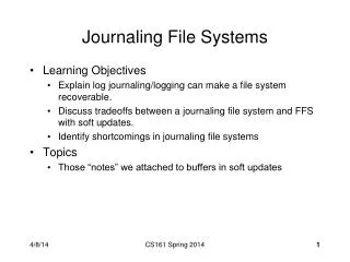 Journaling File Systems
