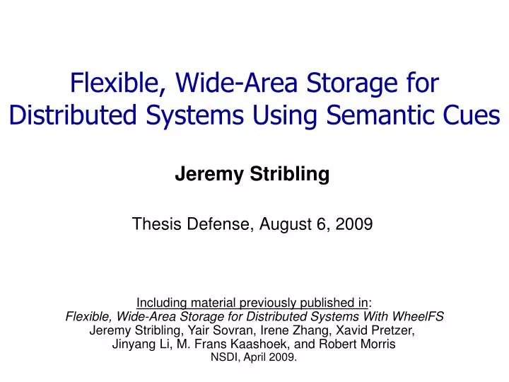 flexible wide area storage for distributed systems using semantic cues