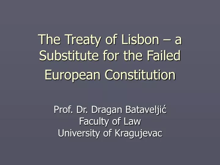 the treaty of lisbon a substitute for the failed european constitution