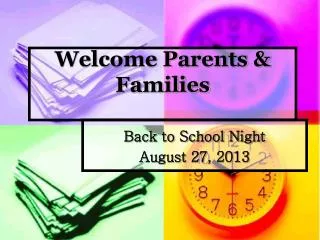 Welcome Parents &amp; Families