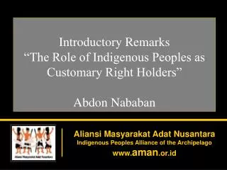 Aliansi Masyarakat Adat Nusantara Indigenous Peoples Alliance of the Archipelago aman .or.id