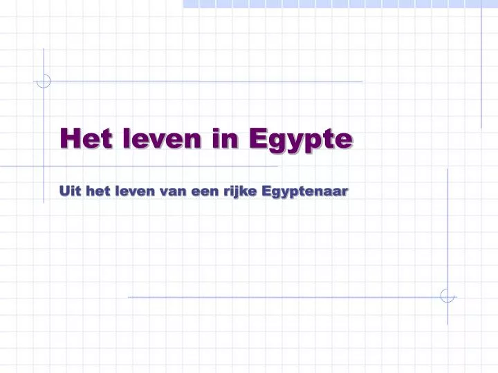 het leven in egypte