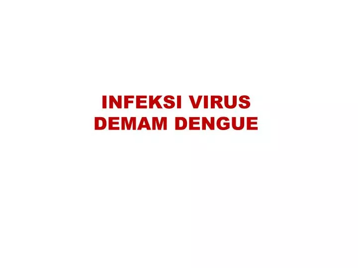 infeksi virus demam dengue