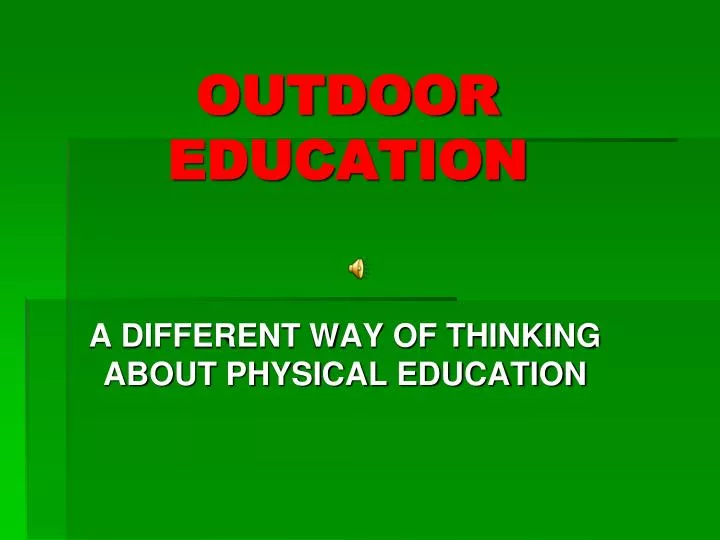 outdoor education