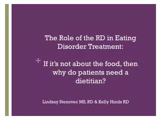 The Role of the RD in Eating Disorder Treatment: