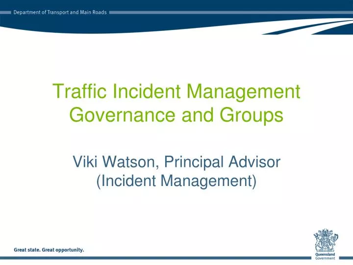 traffic incident management governance and groups