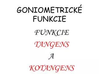 goniometrick funkcie