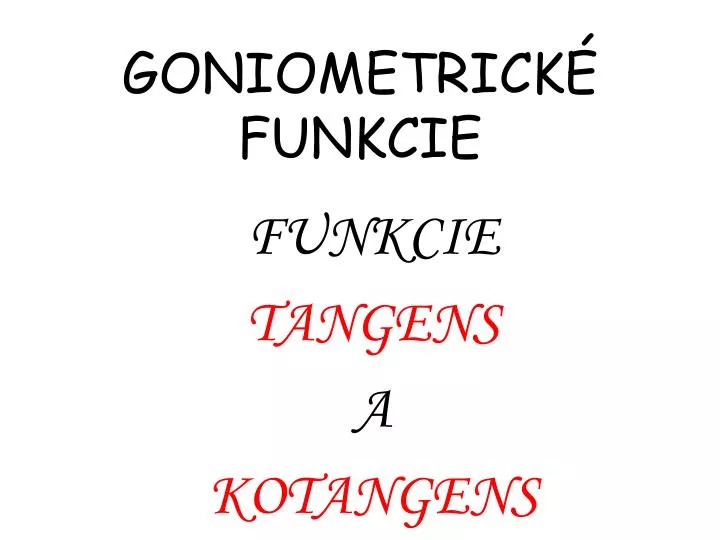 goniometrick funkcie