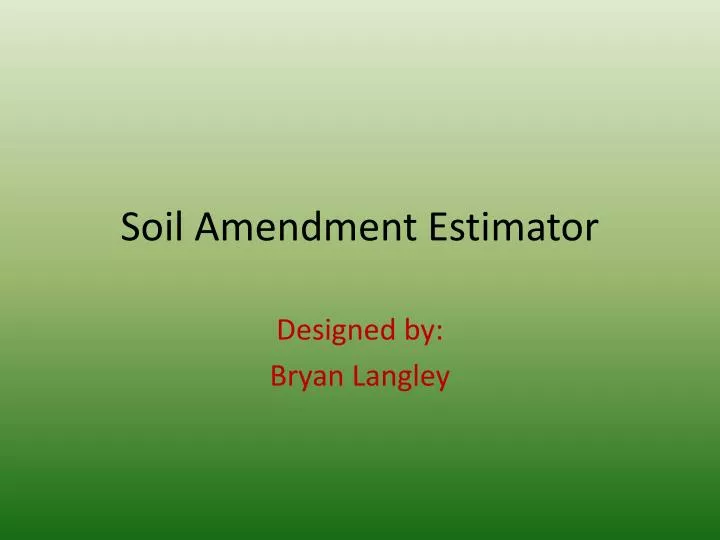 soil amendment estimator