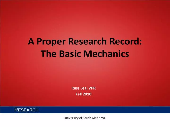 a proper research record the basic mechanics