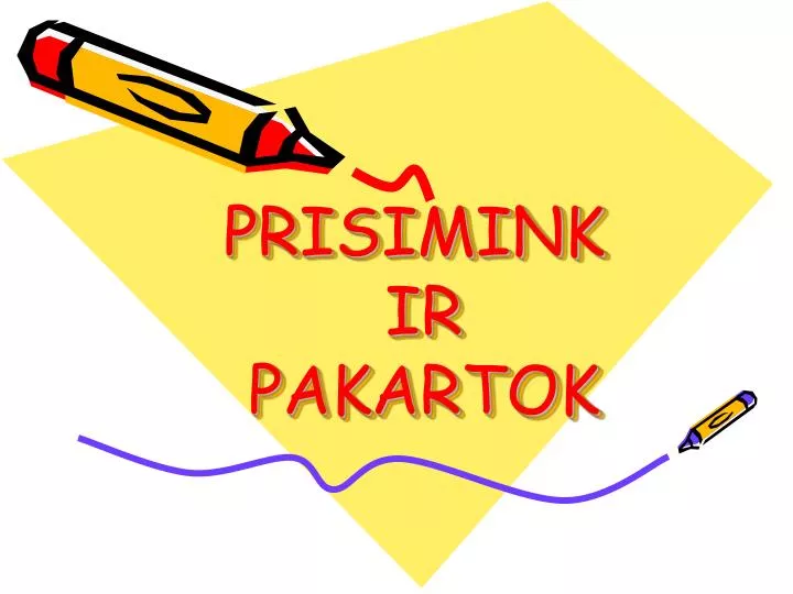 prisimink ir pakartok