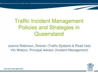 Traffic Incident Management Policies and Strategies in Queensland
