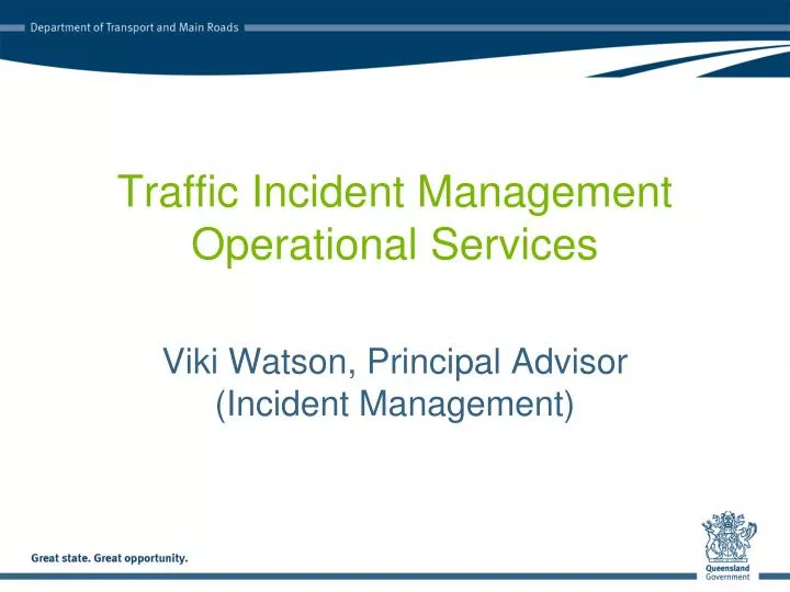 traffic incident management operational services