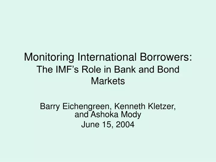 monitoring international borrowers the imf s role in bank and bond markets