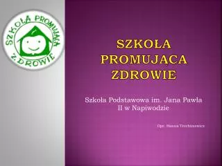 szko a promuj ca z drowie