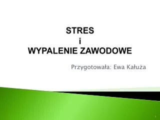 stres i wypalenie zawodowe
