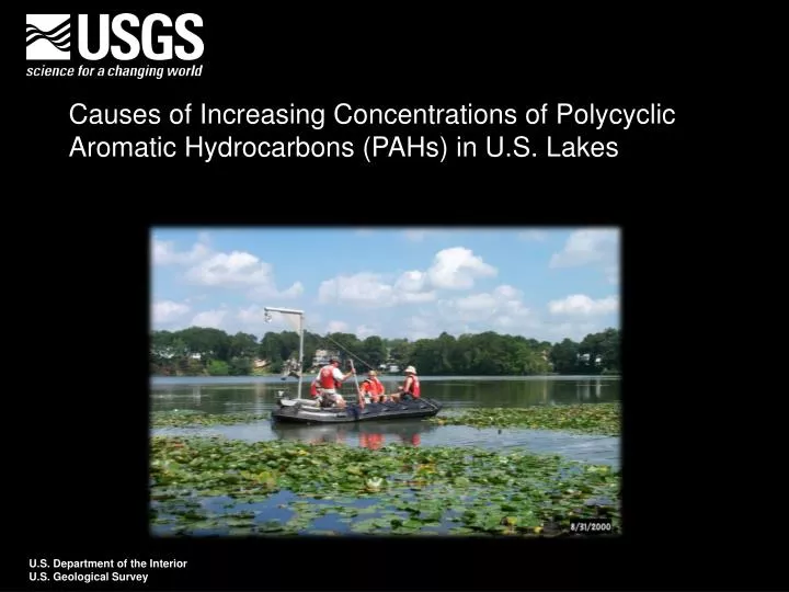 causes of increasing concentrations of polycyclic aromatic hydrocarbons pahs in u s lakes