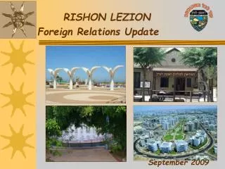 RISHON LEZION Foreign Relations Update
