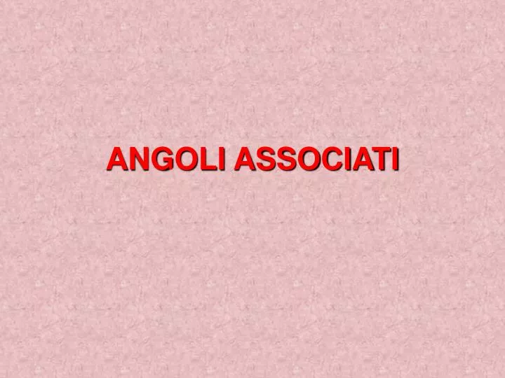 angoli associati