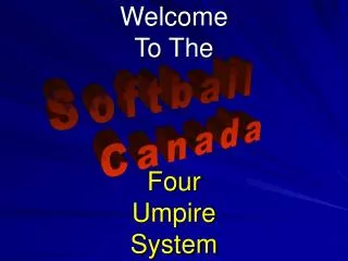 Welcome To The Four Umpire System