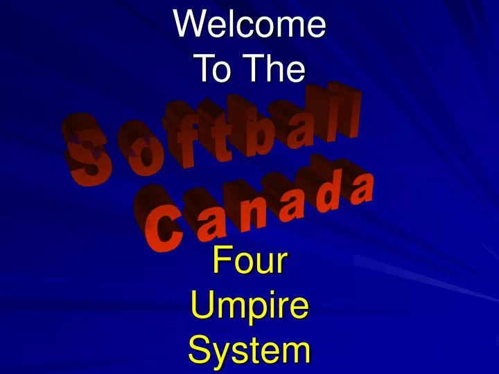 welcome to the four umpire system