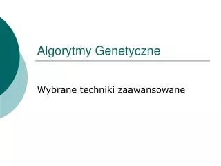 algorytmy genetyczne