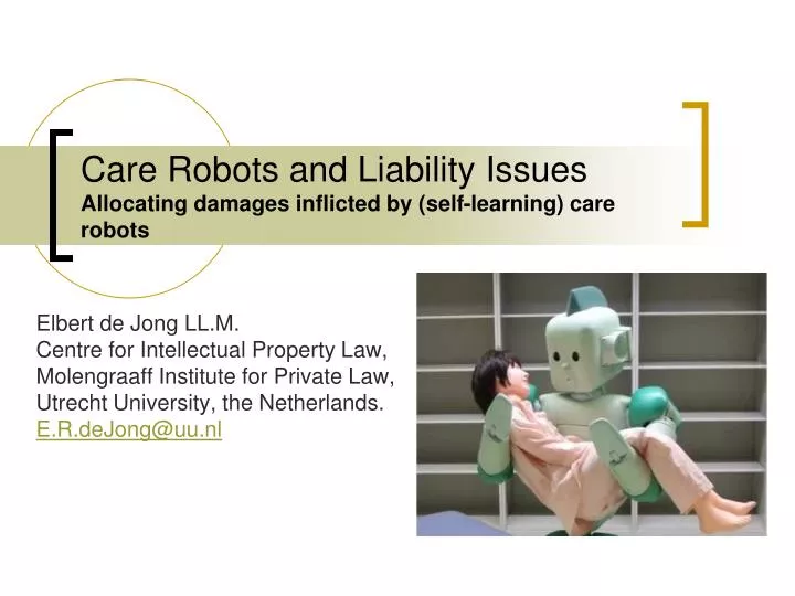 care robots and liability issues allocating damages inflicted by self learning care robots