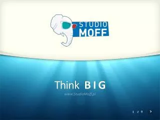 think b i g