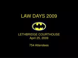 LAW DAYS 2009