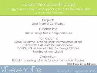 Solar Thermal Certificates Energy Service Companies Supporting the Solar Thermal Market