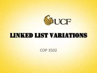 Linked List Variations