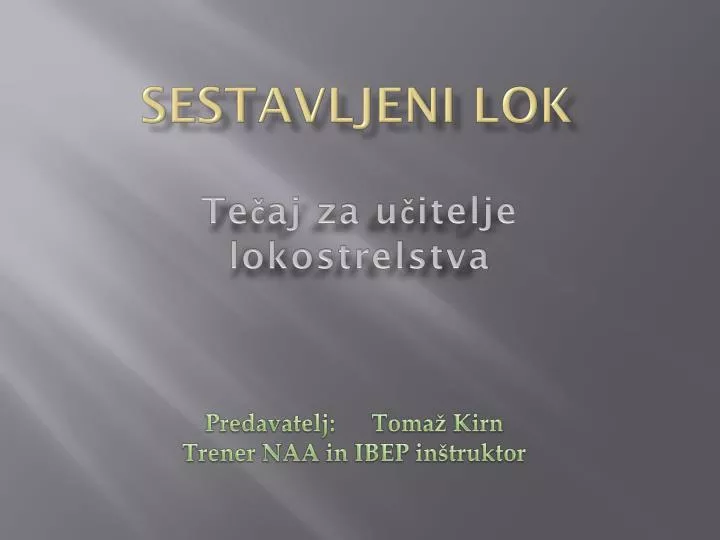 sestavljeni lok