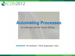 Automating Processes