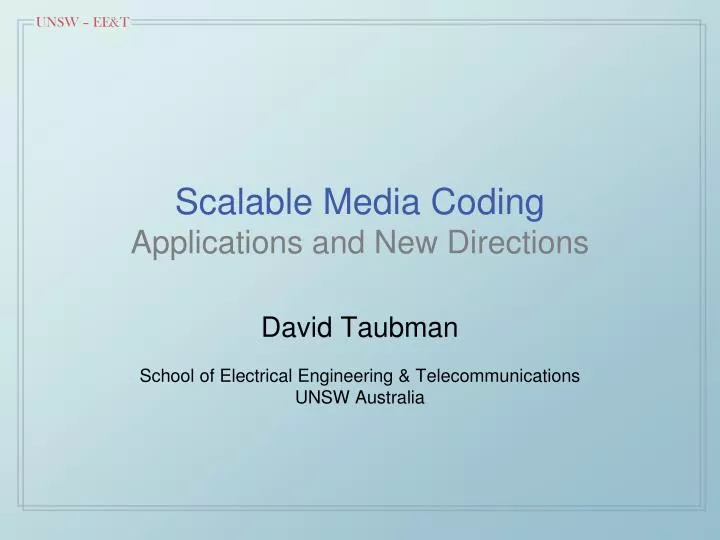 scalable media coding applications and new directions