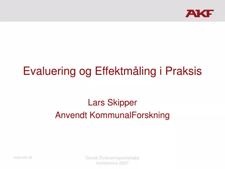 evaluering og effektm ling i praksis