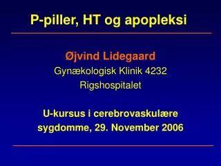 p piller ht og apopleksi