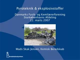 Pyroteknik &amp; eksplosivstoffer