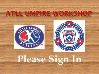 ATLL Umpire Workshop