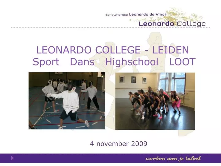 leonardo college leiden sport dans highschool loot