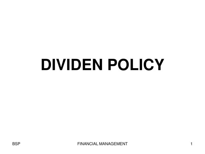 dividen policy