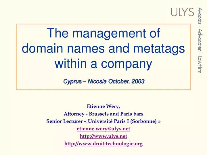 the management of domain names and metatags within a company cyprus nicosia october 2003