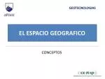 EL ESPACIO GEOGRAFICO - slide 1