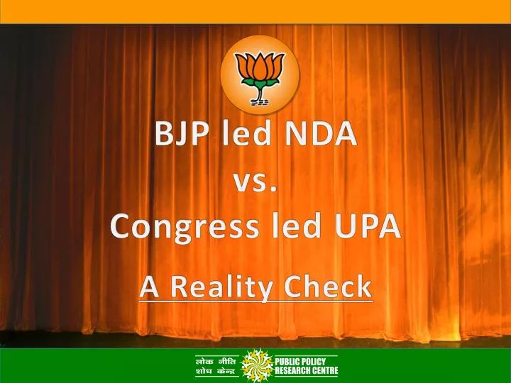 bjp led nda vs congress led upa a reality check