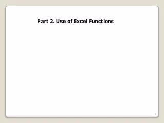 Part 2. Use of Excel Functions