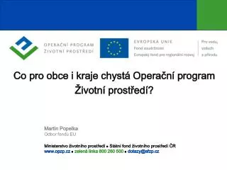 co pro obce i kraje chyst opera n program ivotn prost ed