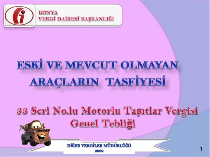 esk ve mevcut olmayan ara larin tasf yes