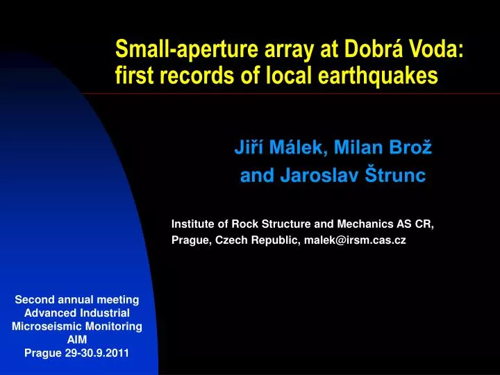 small aperture array at dobr voda first records of local earthquakes